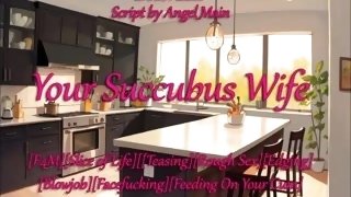 Your Succubus Wife [Erotic Audio F4M Fantasy]