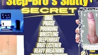 Step-Bro Stuffs You Silly and Shares his SECRET - Audio for Women