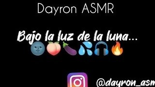 ASMR Audio Erótico - Bajo la luz de la luna 🌃🌚😘👉👌