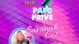 PAPO PRIVE COM A SAVANAH COS // DICAS DE GARGANTA PROFUNDA E ANAL ep 01