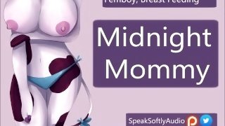 Pillow Talk- Late Night Feeding with a Mommy Hucow F/Femboy