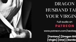 Dragon Husband Enjoys Your Taste - AUDIO ASMR - PORN FOR WOMEN